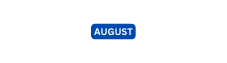 AUGUST