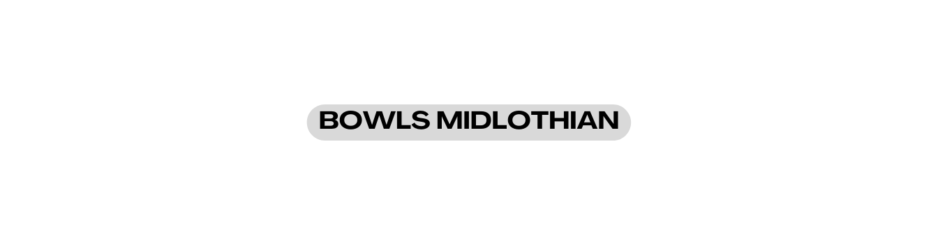 Bowls Midlothian